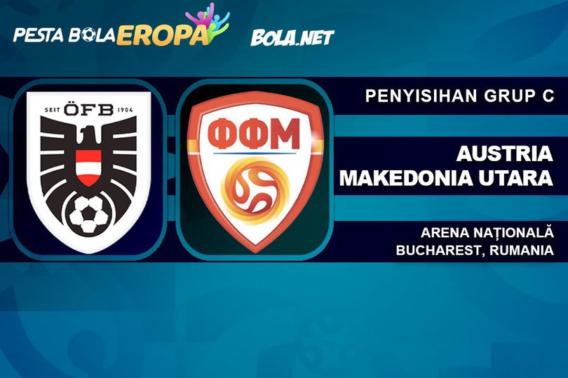 Euro 2020: Jadwal Siaran Langsung dan Link Streaming Austria vs Makedonia Utara di Mola TV