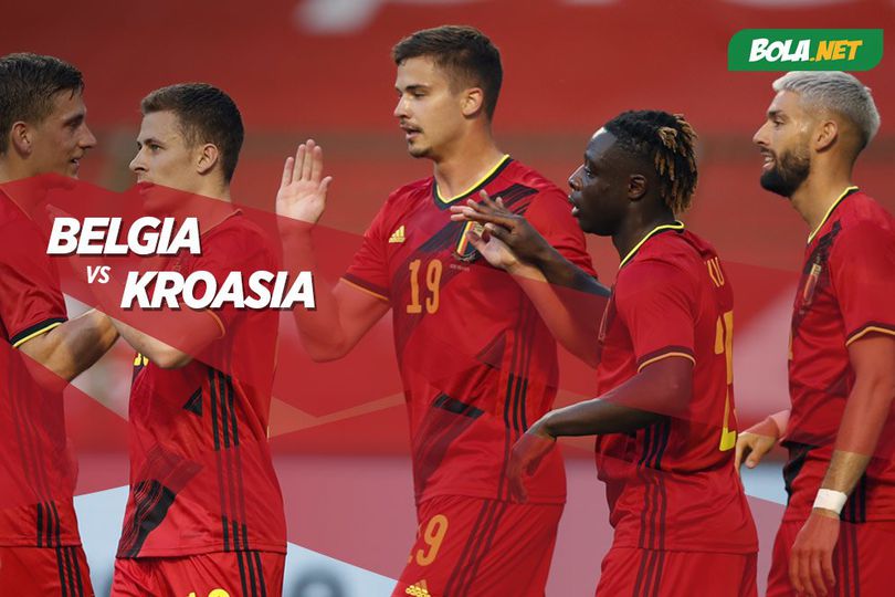 Prediksi Belgia vs Kroasia 7 Juni 2021