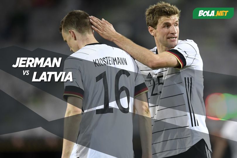 Prediksi Jerman vs Latvia 8 Juni 2021