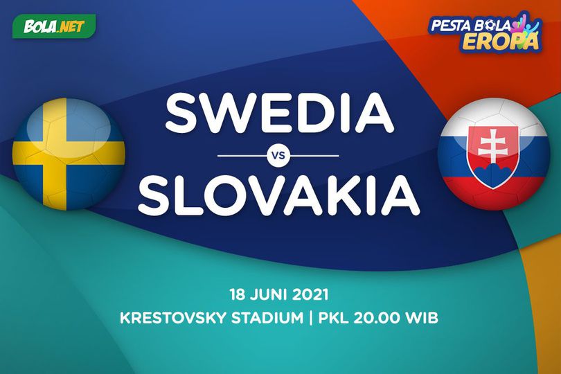 Prediksi Euro: Swedia vs Slovakia 18 Juni 2021