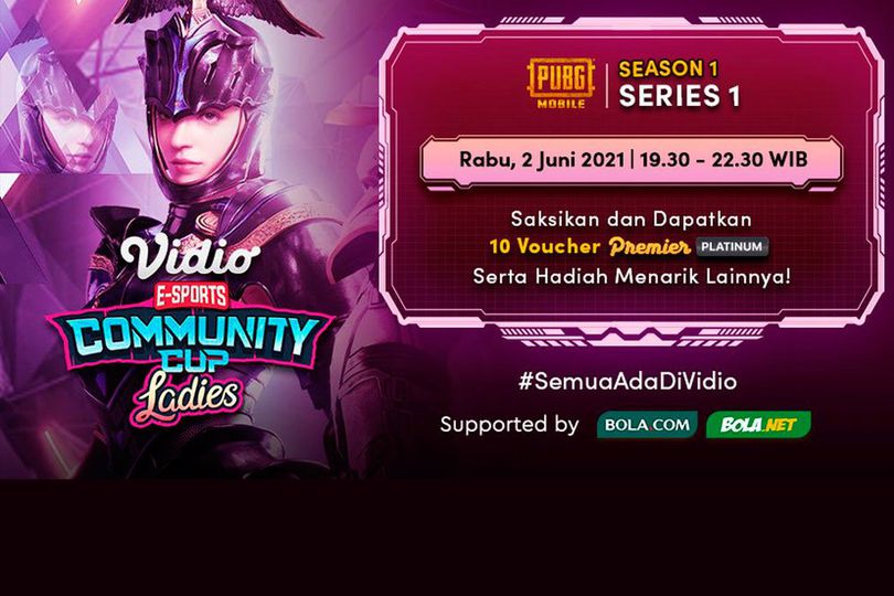 Live Streaming Vidio Community Cup Ladies Season 1: PUBGM Series 1, Rabu 2 Juni 2021