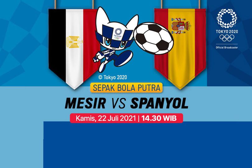 Jadwal dan Live Streaming Sepak Bola Olimpiade di Vidio, 22 Juli 2021: Mesir vs Spanyol