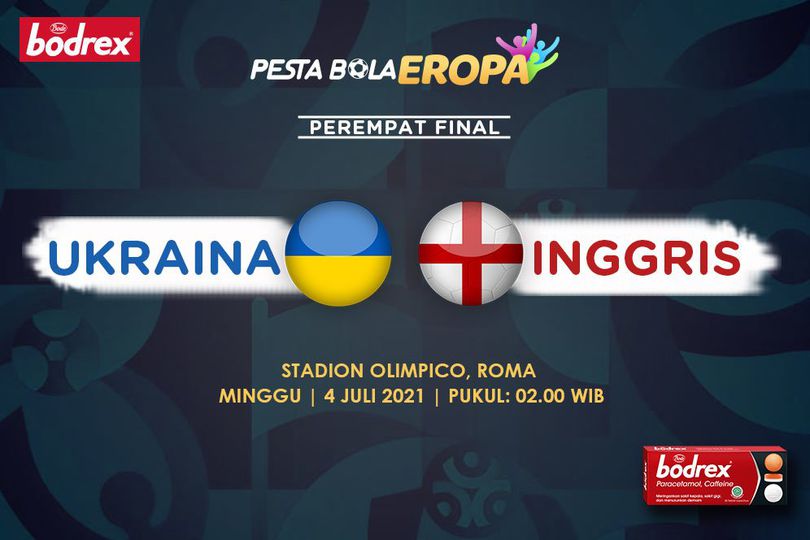 Jadwal Siaran Langsung Ukraina vs Inggris di Perempat Final Euro 2020