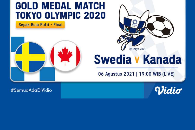 Link Live Streaming Final Sepak Bola Putri Olimpiade Tokyo 2020 di Vidio, Swedia vs Kanada