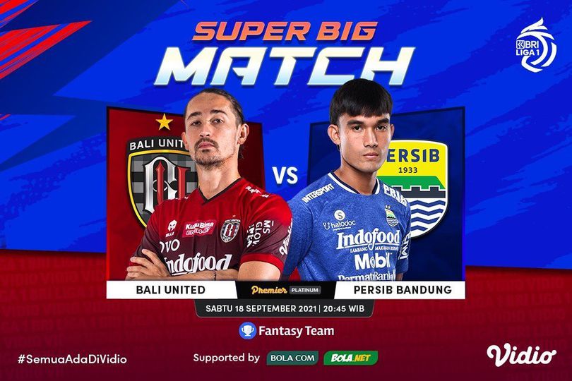 Link Live Streaming Big Match BRI Liga 1 Bali United vs Persib Bandung di Vidio Malam Ini