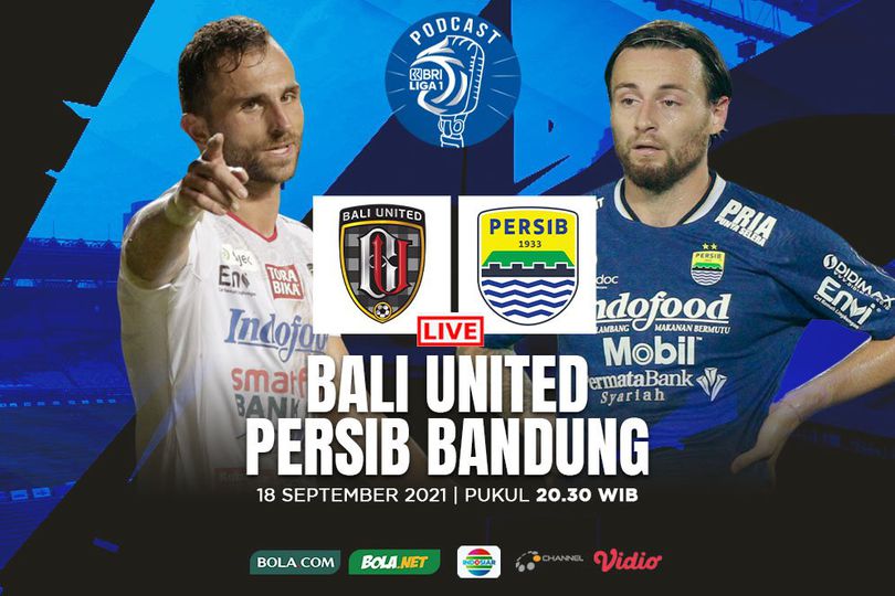 Yuk Nikmati Bolanet Live Podcast BRI Liga 1: Bali United vs Persib Bandung