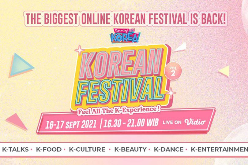 Siap-siap, Kapanlagi Korean Festival Vol 2 Segera Datang Lagi, Catat Tanggal Mainnya!