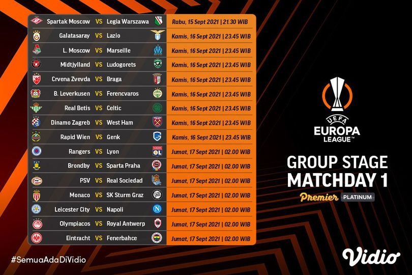 Saksikan Live Streaming Liga Eropa 2021/2022 Pekan Pertama di Vidio