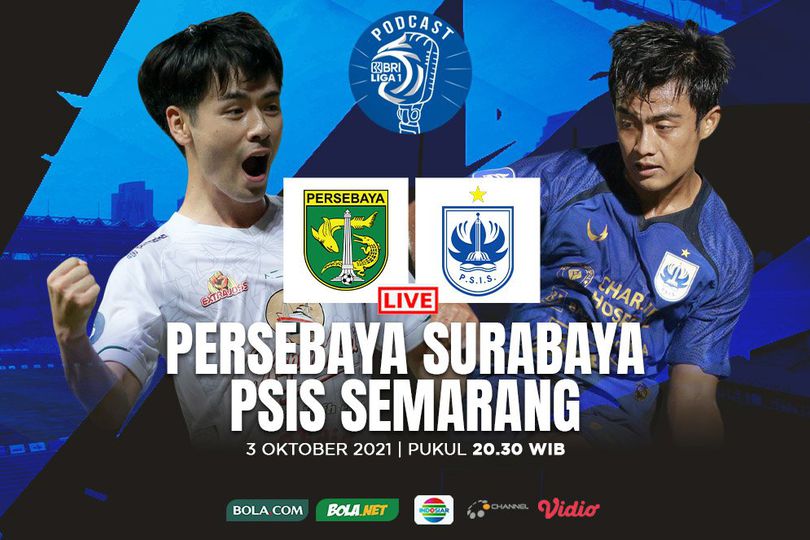 Nikmati Bolanet Live Podcast BRI Liga 1: Persebaya Surabaya Vs PSIS Semarang