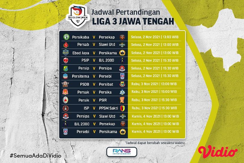 Jadwal dan Live Streaming Liga 3 Jateng 2021 Pekan Ini di Vidio, 2-4 November 2021 Jadwal dan Live Streaming Liga 3 Jateng 2021 Pekan Ini di Vidio, 2-4 November 2021