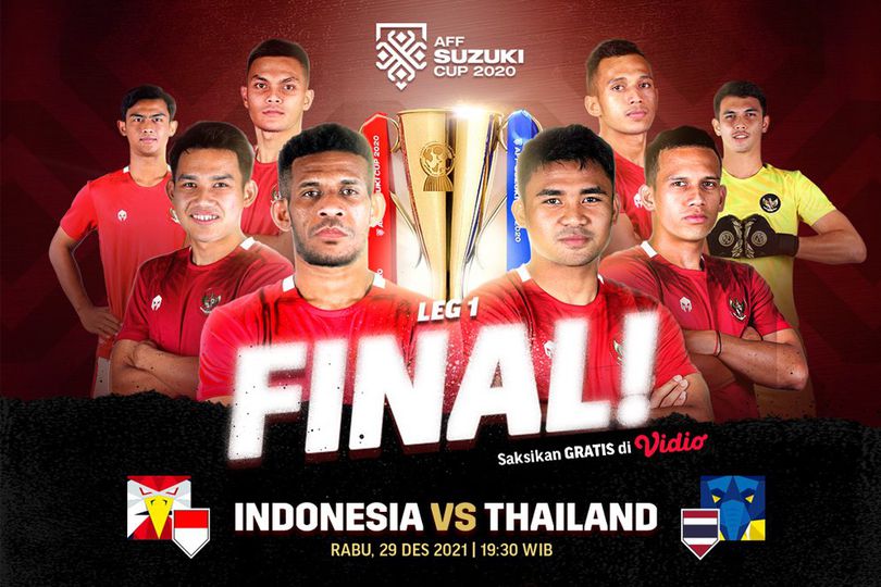 Jadwal Live Streaming Gratis Final Piala AFF 2020 di Vidio: Indonesia vs Thailand