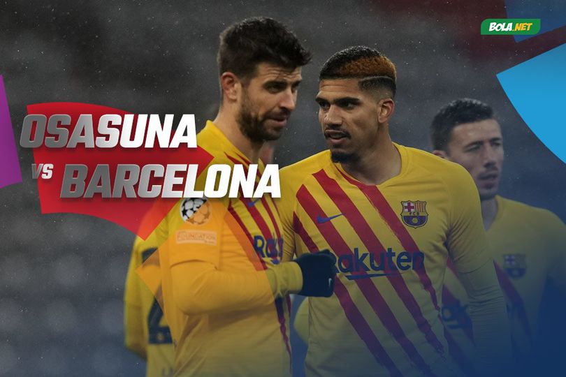 Prediksi Osasuna vs Barcelona 12 Desember 2021