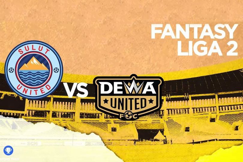 Prediksi Fantasy Team: Sulut United vs Dewa United