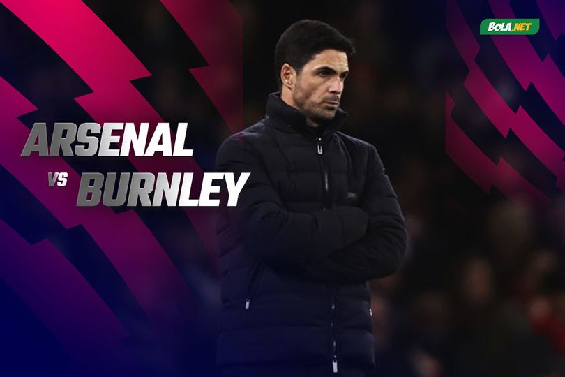 Prediksi Arsenal vs Burnley 23 Januari 2022