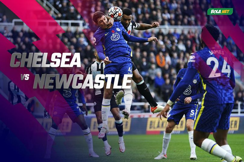 Prediksi Chelsea vs Newcastle 13 Maret 2022