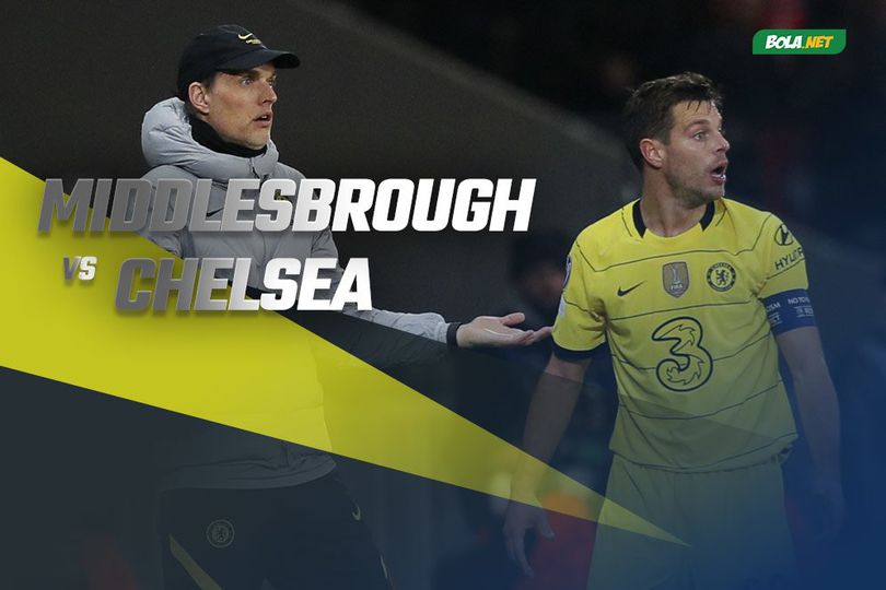 Prediksi Middlesbrough vs Chelsea 20 Maret 2022