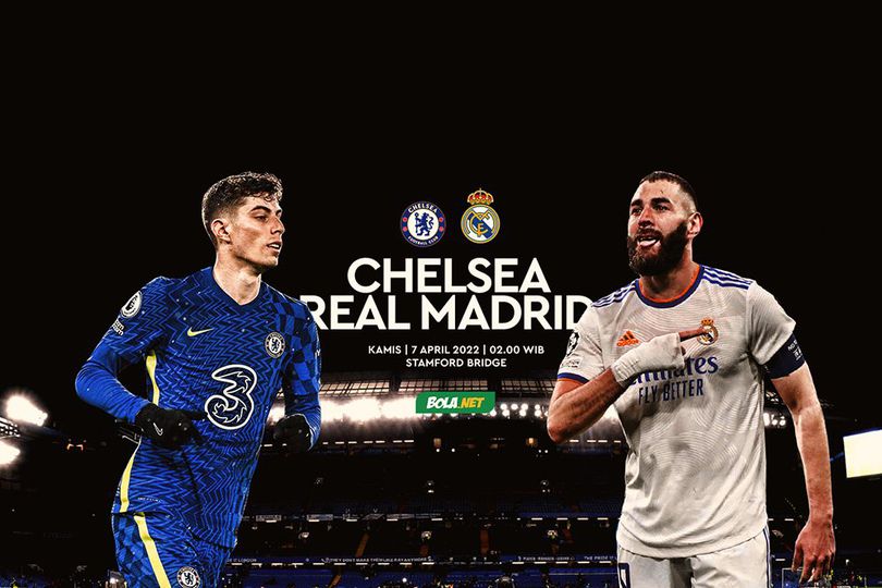 Data dan Fakta Liga Champions: Chelsea vs Real Madrid