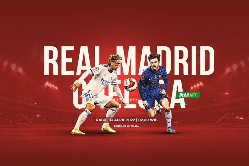 Jadwal dan Live Streaming Real Madrid vs Chelsea di Vidio