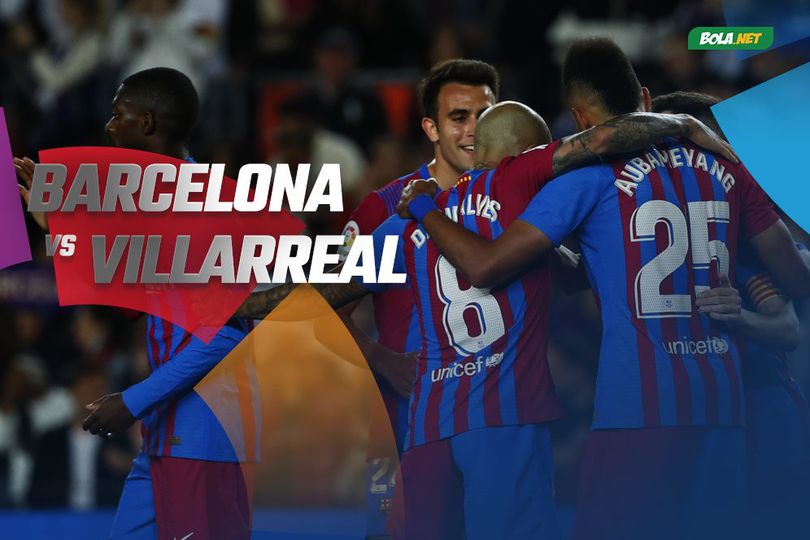 Data dan Fakta La Liga: Barcelona vs Villarreal