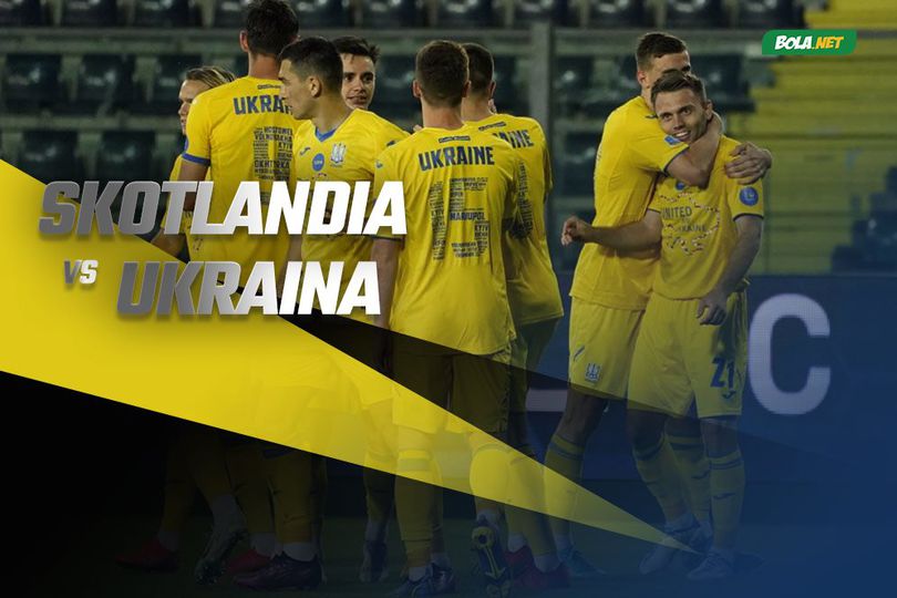 Prediksi Skotlandia vs Ukraina 2 Juni 2022