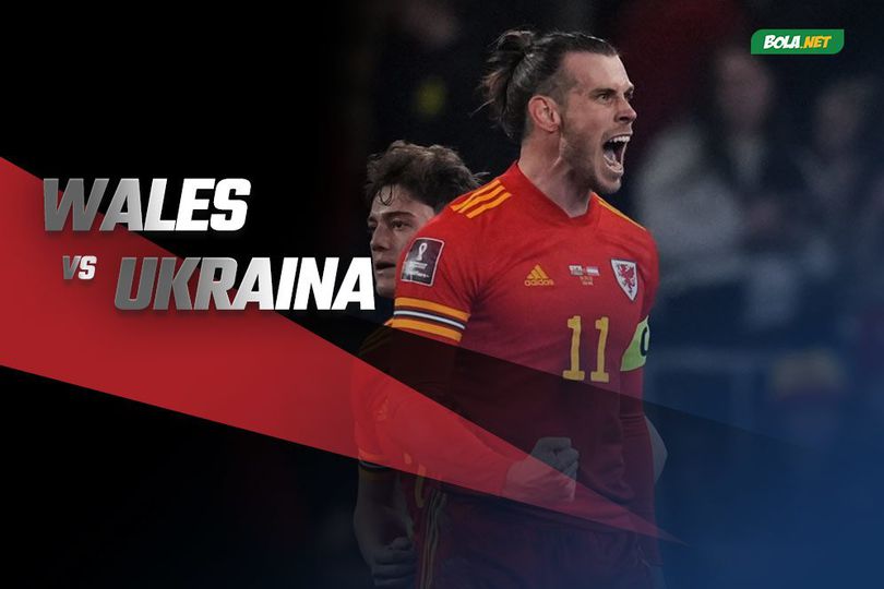 Prediksi Wales vs Ukraina 5 Juni 2022