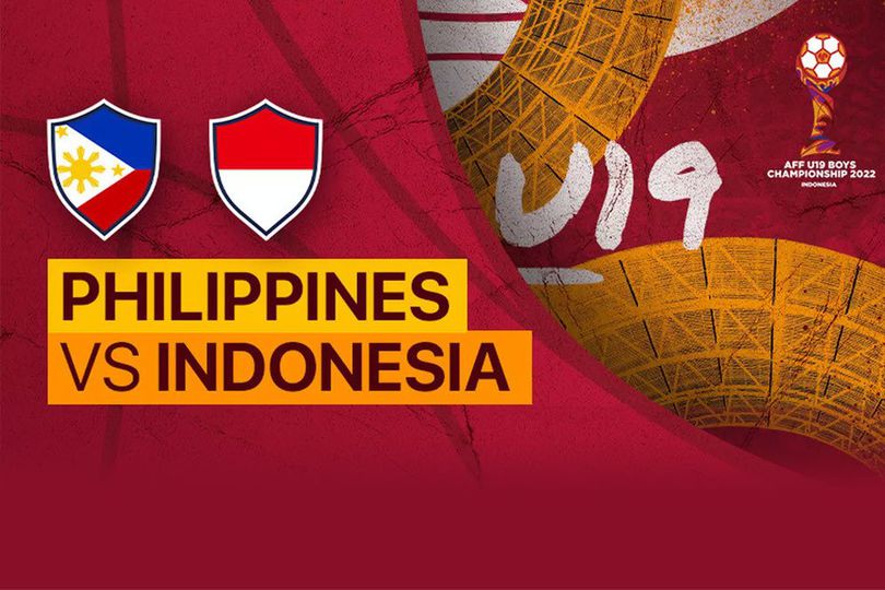 Live Streaming Timnas Indonesia U-19 vs Filipina di Piala AFF U-19 2022: Yuk Bisa Menang Yuk!