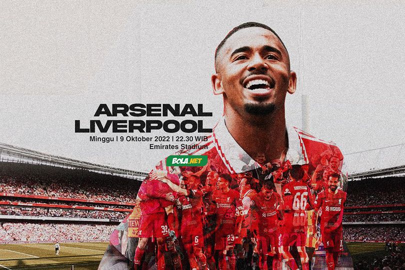 Link Live Streaming Arsenal vs Liverpool Hari Ini, Minggu, 9 Oktober 2022