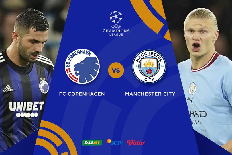 Link Streaming Liga Champions di Vidio: FC Copenhagen vs Manchester City, 11 Oktober 2022