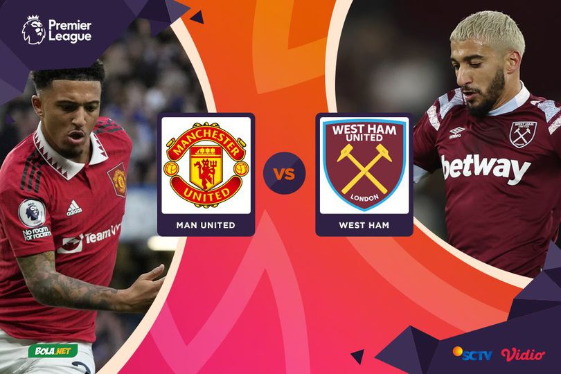 Prediksi Manchester United vs West Ham 30 Oktober 2022 Prediksi Manchester United vs West Ham 30 Oktober 2022