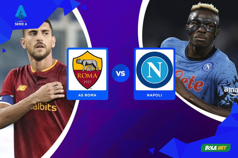 Link Live Streaming AS Roma vs Napoli Hari Ini, Senin 24 Oktober 2022