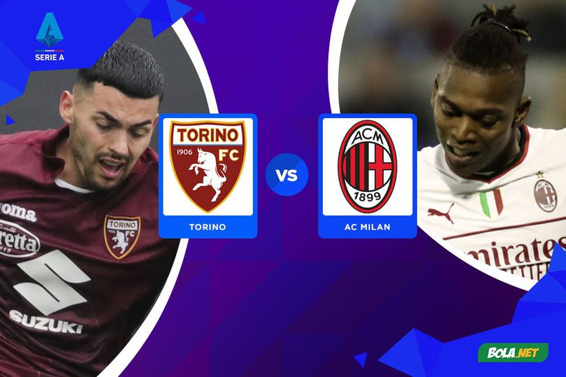 Prediksi Torino vs AC Milan 31 Oktober 2022 Prediksi Torino vs AC Milan 31 Oktober 2022