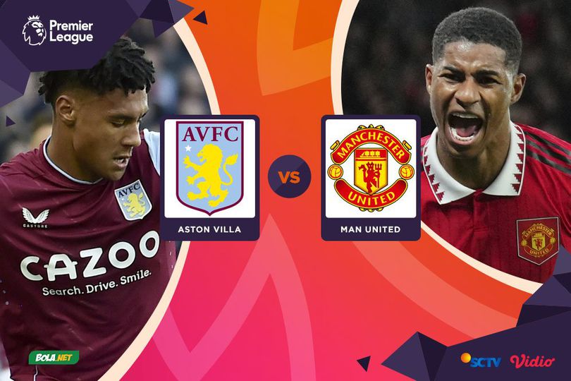 Link Live Streaming Aston Villa vs Manchester United Hari Ini, Minggu 6 November 2022