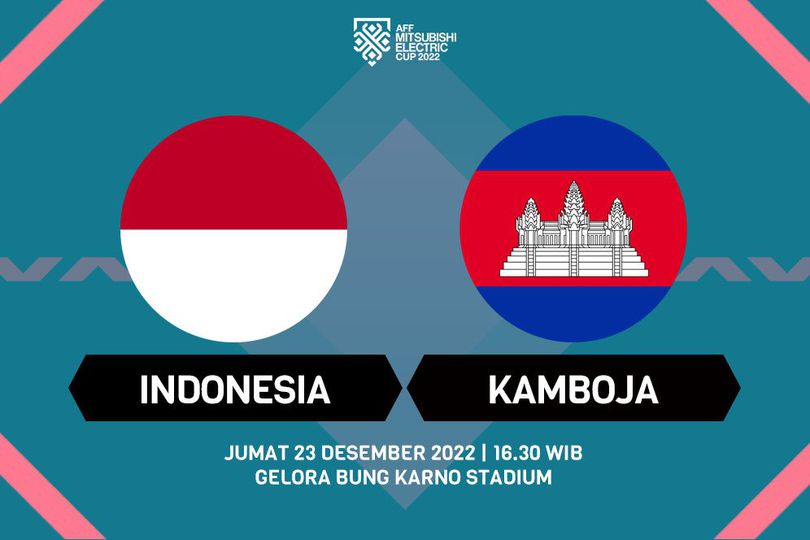 Nonton Siaran Live Streaming Piala AFF 2022: Indonesia Vs Kamboja ...