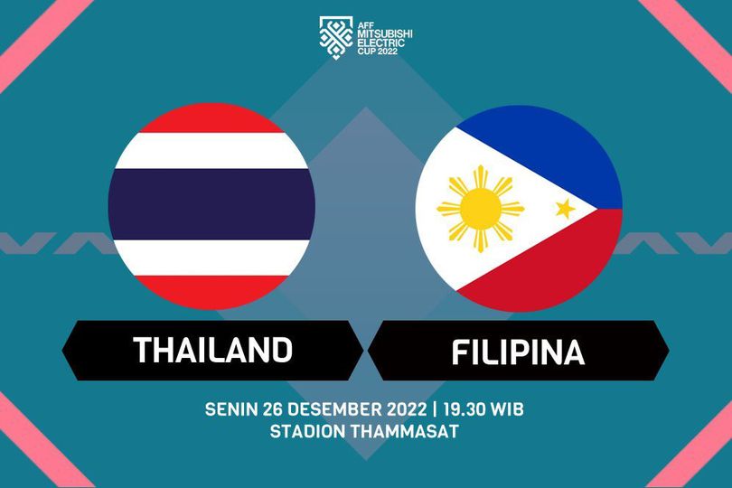 Prediksi Piala AFF: Thailand vs Filipina 26 Desember 2022