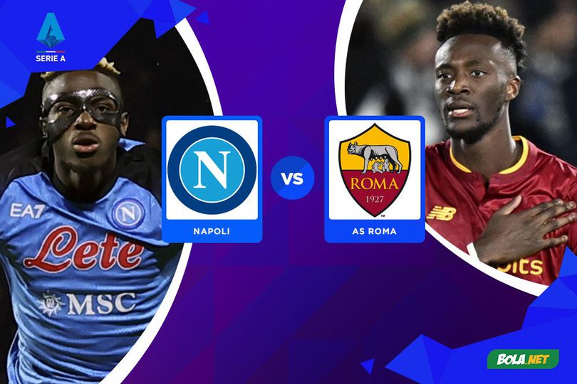 Link Live Streaming Napoli vs AS Roma, 30 Januari 2023