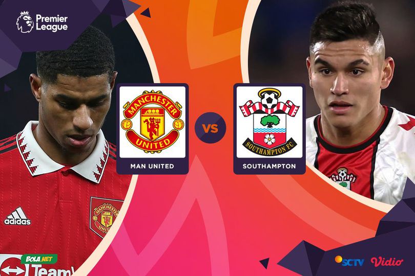 Live Streaming Manchester United vs Southampton di Vidio, Minggu 12 Maret 2023