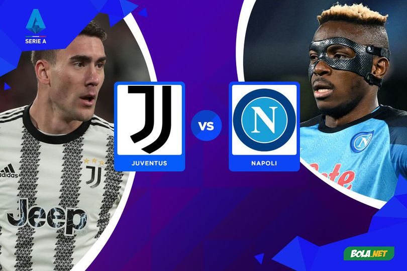 Prediksi Juventus vs Napoli 24 April 2023