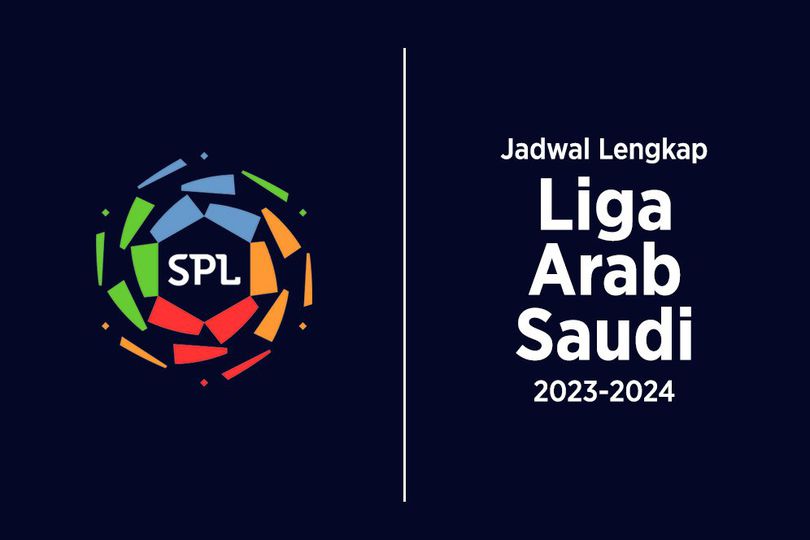 Jadwal Lengkap Liga Arab Saudi 2023-2024 Jadwal Lengkap Liga Arab Saudi 2023-2024