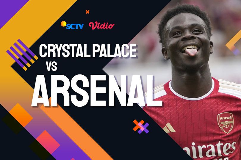 Link Live Streaming Premier League Crystal Palace vs Arsenal di SCTV dan Vidio