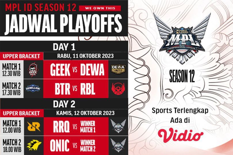 Jadwal Live Streaming MPL Season 12 Babak Playoff di Vidio Pekan Ini, 11-12 Oktober 2023 Jadwal Live Streaming MPL Season 12 Babak Playoff di Vidio Pekan Ini, 11-12 Oktober 2023