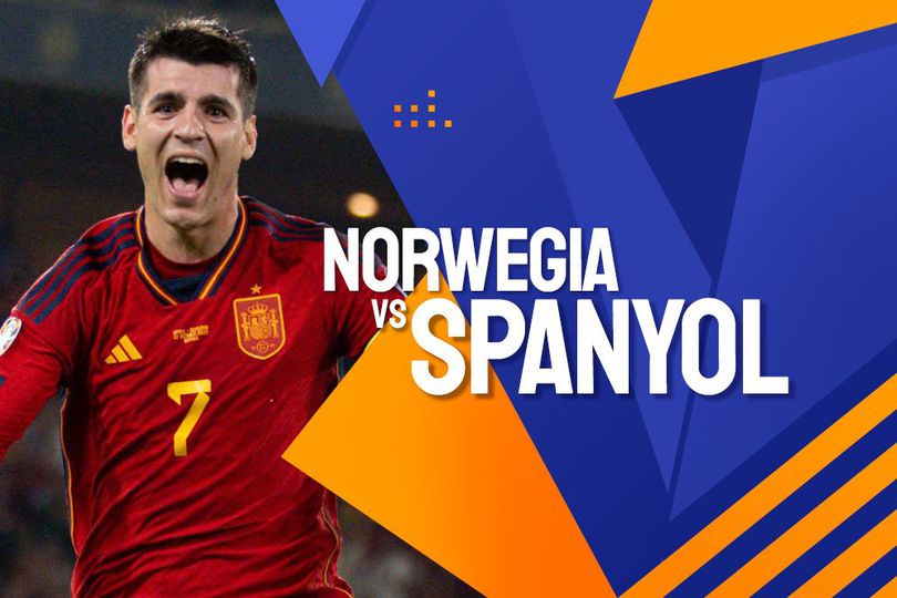 Prediksi Norwegia vs Spanyol 16 Oktober 2023