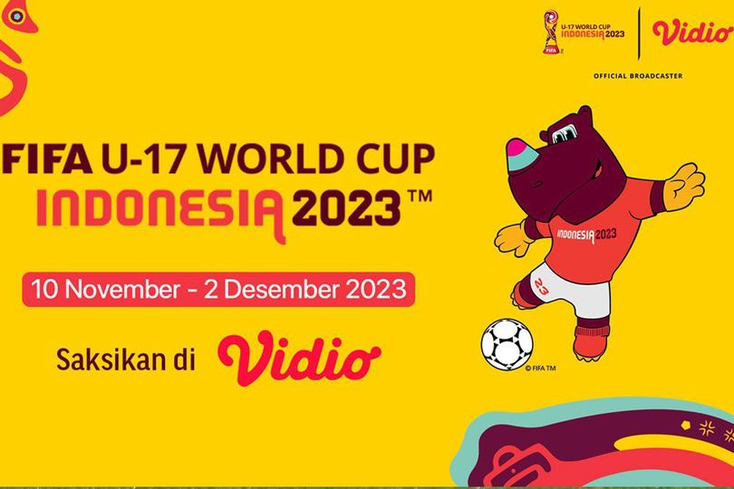 Saksikan Seluruh Pertandingan Piala Dunia U-17 Indonesia Disiarkan Langsung Eksklusif di Vidio