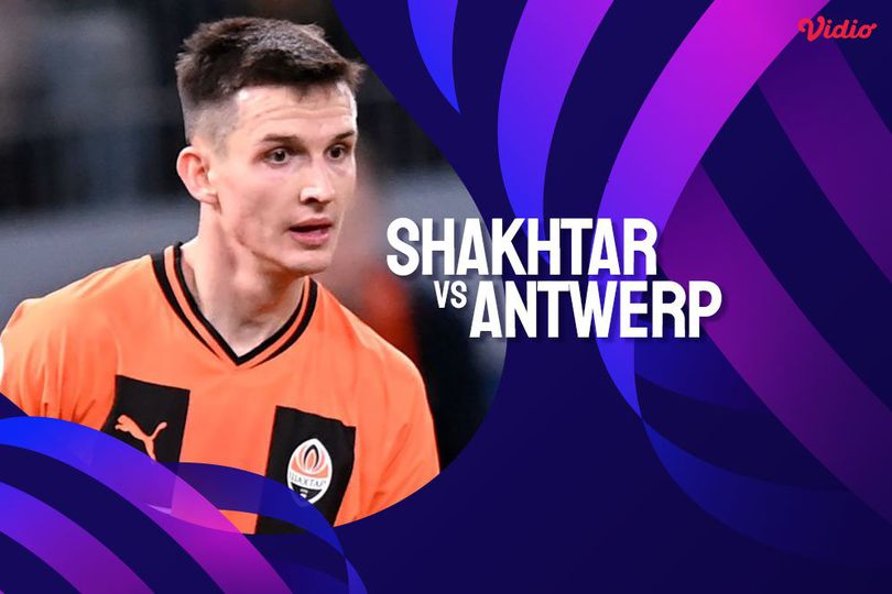 Head to Head dan Statistik: Shakhtar Donetsk vs Royal Antwerp