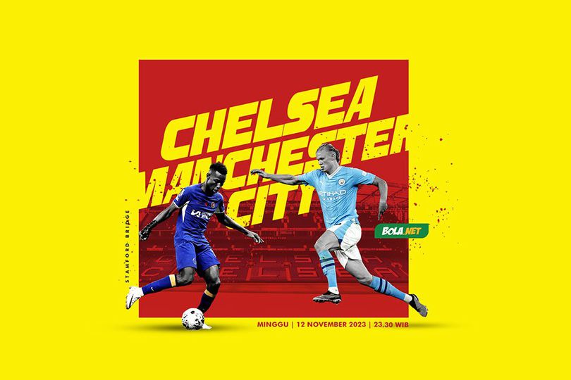 Prediksi Chelsea Vs Manchester City 12 November 2023