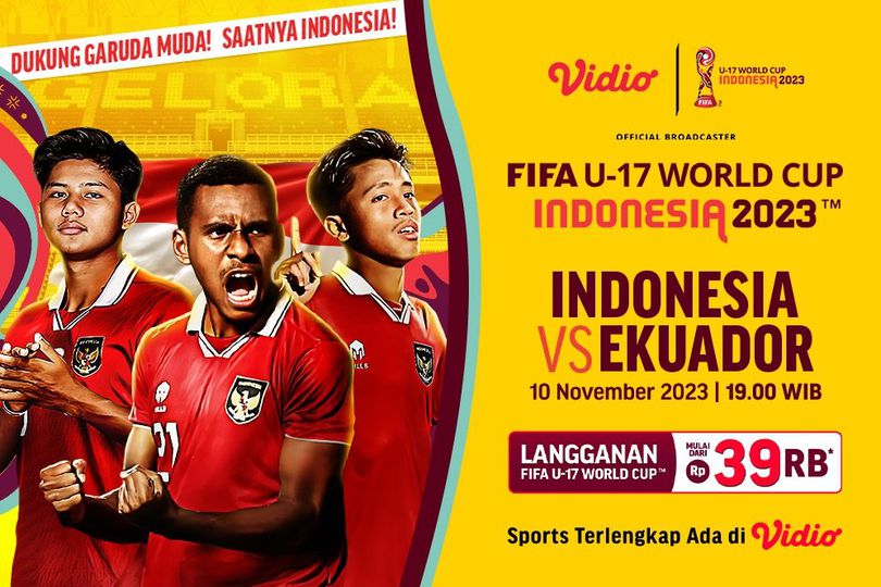 Link Siaran Langsung Piala Dunia U-17: Indonesia Vs Ekuador di Vidio Link Siaran Langsung Piala Dunia U-17: Indonesia Vs Ekuador di Vidio