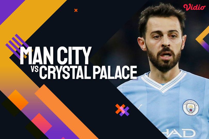 Link Siaran Live Streaming Premier League Man City vs Crystal Palace di ...