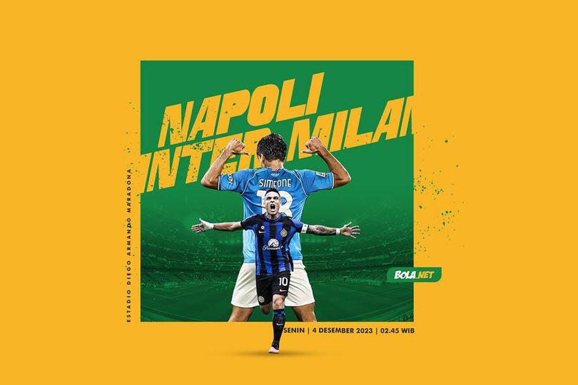 Prediksi Napoli vs Inter Milan 4 Desember 2023