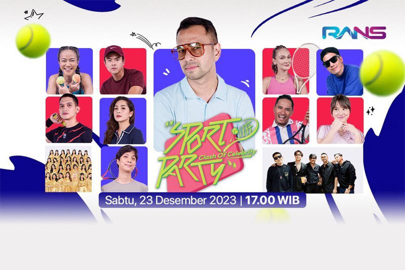 RANS, Vidio dan SCTV Kembali Mengadakan Sportainment Bertajuk Sport Party 'Clash of Celebrity'