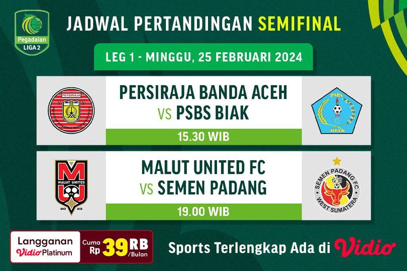 Siaran Langsung Pegadaian Liga 2 2023/2024 Babak Semifinal Di Vidio ...