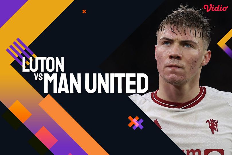 Prediksi Luton Town vs Manchester United 18 Februari 2024